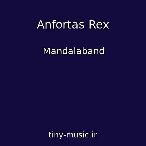 کاور آهنگ Anfortas Rex از Mandalaband