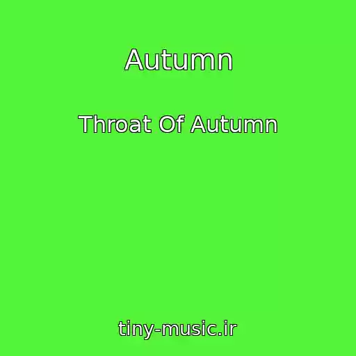 کاور آهنگ Autumn از Throat Of Autumn