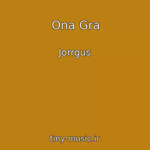 کاور آهنگ Ona Gra از Jorrgus