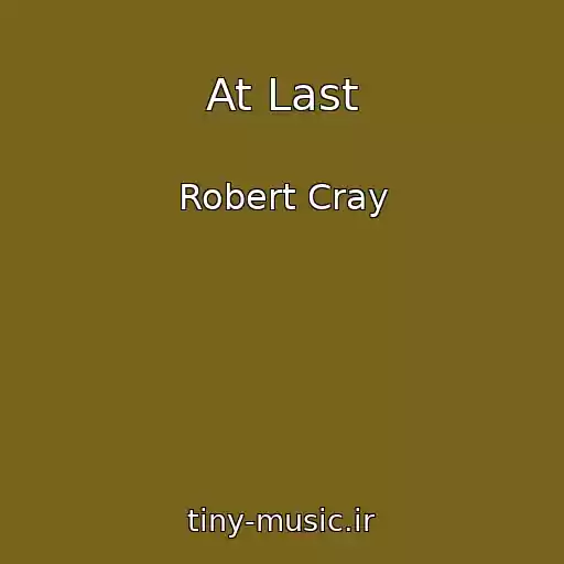 کاور آهنگ At Last از Robert Cray