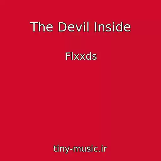 کاور آهنگ The Devil Inside از Flxxds