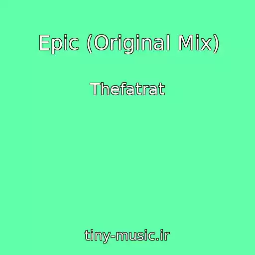 کاور آهنگ Epic (Original Mix) از Thefatrat
