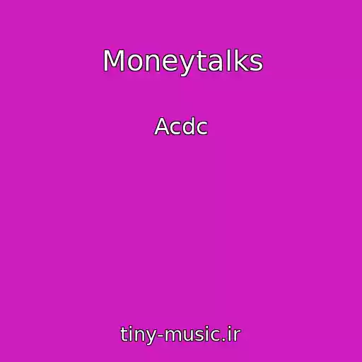 کاور آهنگ Moneytalks از Acdc