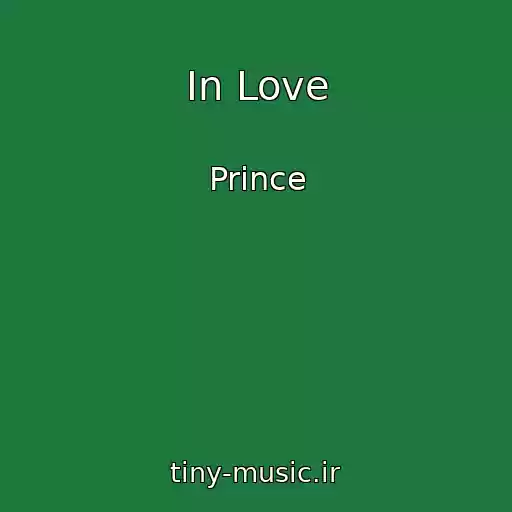 کاور آهنگ In Love از Prince