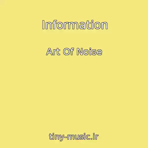 کاور آهنگ Information از Art Of Noise