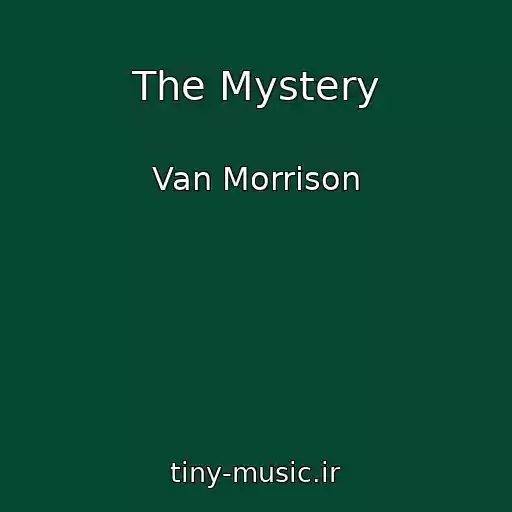 کاور آهنگ The Mystery از Van Morrison