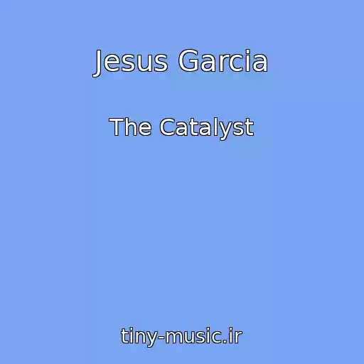 کاور آهنگ Jesus Garcia از The Catalyst