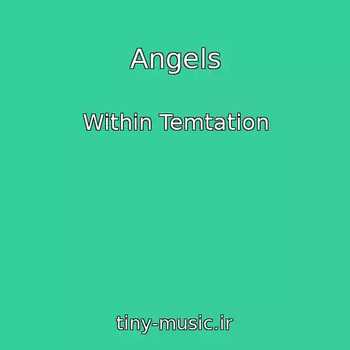 کاور آهنگ Angels از Within Temtation