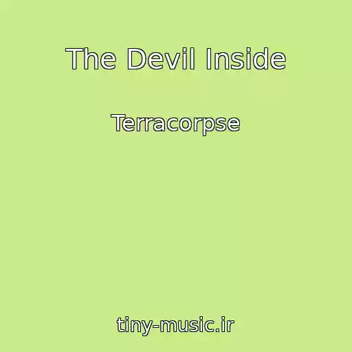کاور آهنگ The Devil Inside از Terracorpse