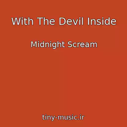 کاور آهنگ With The Devil Inside از Midnight Scream