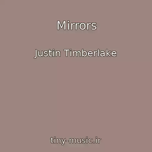 کاور آهنگ Mirrors از Justin Timberlake