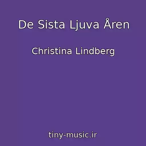 کاور آهنگ De Sista Ljuva Åren از Christina Lindberg