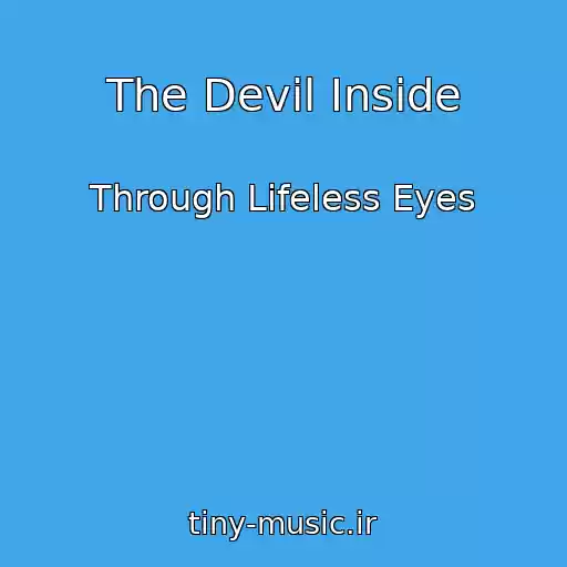 کاور آهنگ The Devil Inside از Through Lifeless Eyes