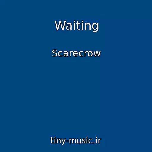 کاور آهنگ Waiting از Scarecrow