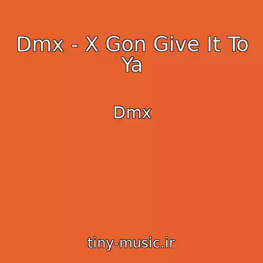کاور آهنگ Dmx - X Gon Give It To Ya از Dmx