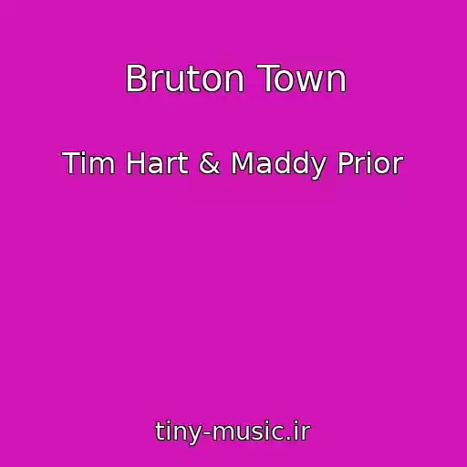 کاور آهنگ Bruton Town از Tim Hart & Maddy Prior