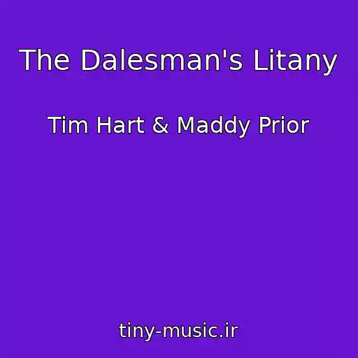 کاور آهنگ The Dalesman's Litany از Tim Hart & Maddy Prior