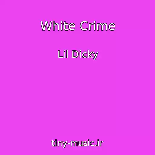 کاور آهنگ White Crime از Lil Dicky