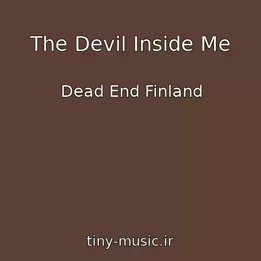 کاور آهنگ The Devil Inside Me از Dead End Finland