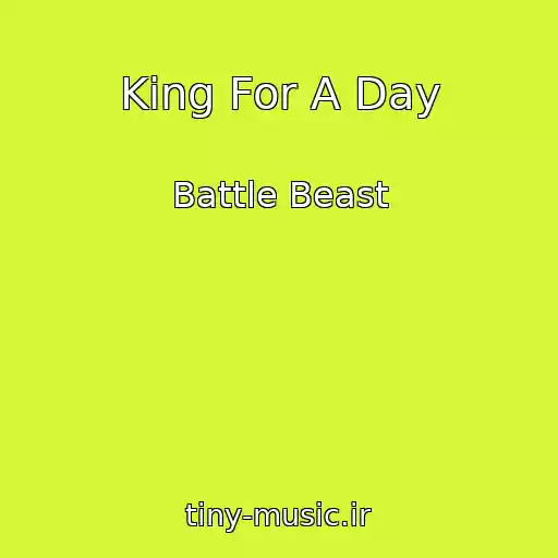 کاور آهنگ King For A Day از Battle Beast