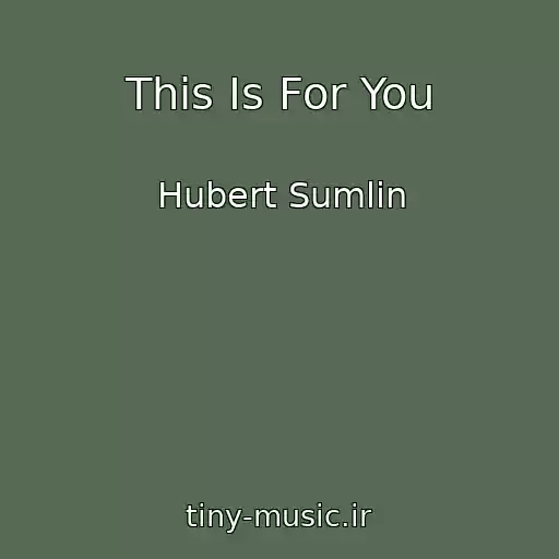 کاور آهنگ This Is For You از Hubert Sumlin