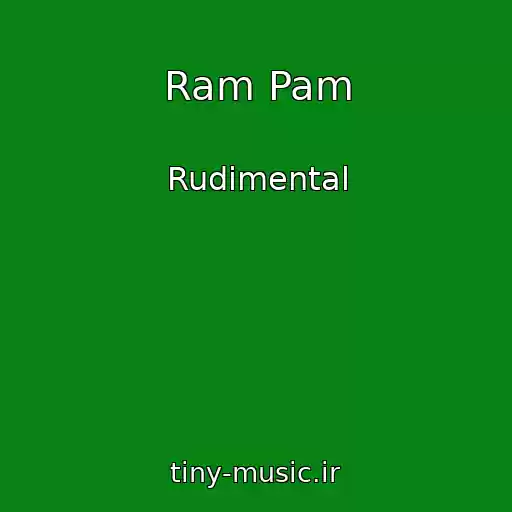 کاور آهنگ Ram Pam از Rudimental