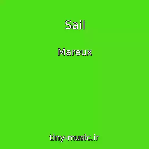 کاور آهنگ Sail از Mareux