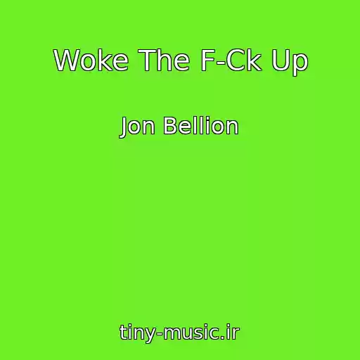 کاور آهنگ Woke The F-Ck Up از Jon Bellion