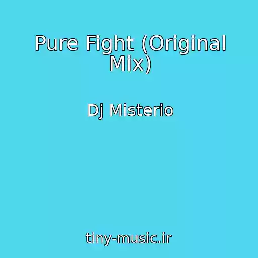 کاور آهنگ Pure Fight (Original Mix) از Dj Misterio