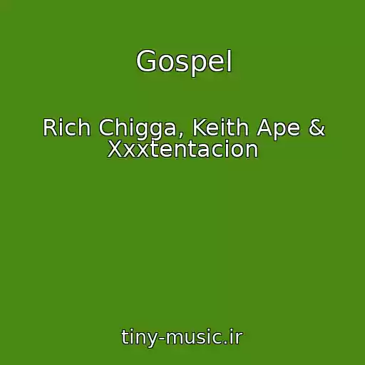 کاور آهنگ Gospel از Rich Chigga, Keith Ape & Xxxtentacion