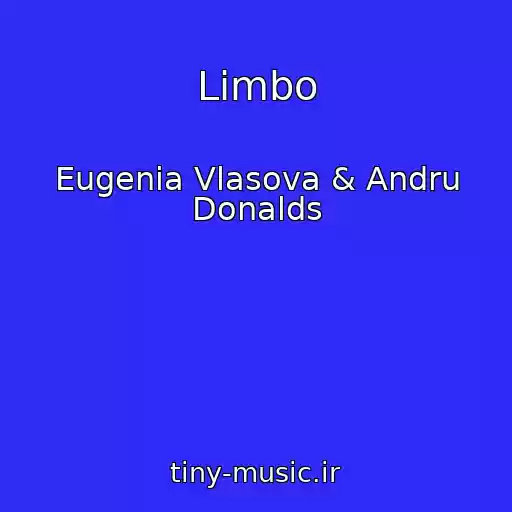 کاور آهنگ Limbo از Eugenia Vlasova & Andru Donalds