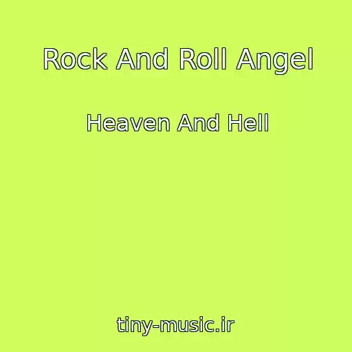 کاور آهنگ Rock And Roll Angel از Heaven And Hell