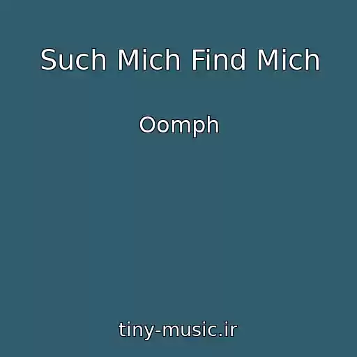 کاور آهنگ Such Mich Find Mich از Oomph