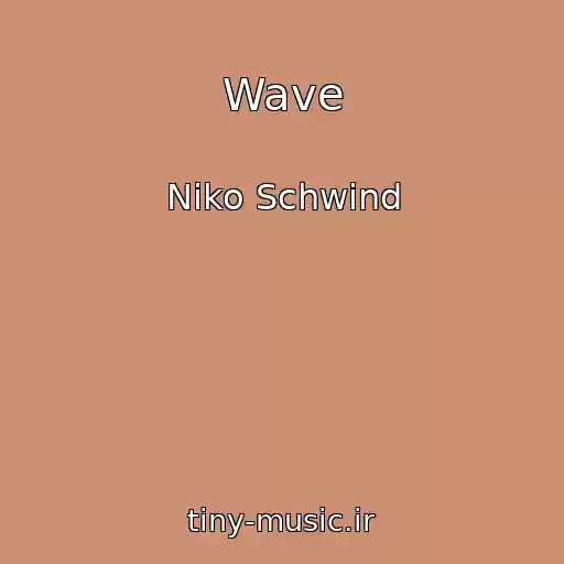 کاور آهنگ Wave از Niko Schwind