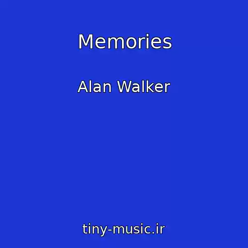 کاور آهنگ Memories از Alan Walker