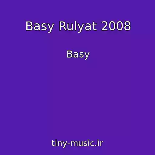 کاور آهنگ Basy Rulyat 2008 از Basy