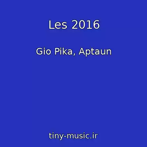کاور آهنگ Les 2016 از Gio Pika, Aptaun
