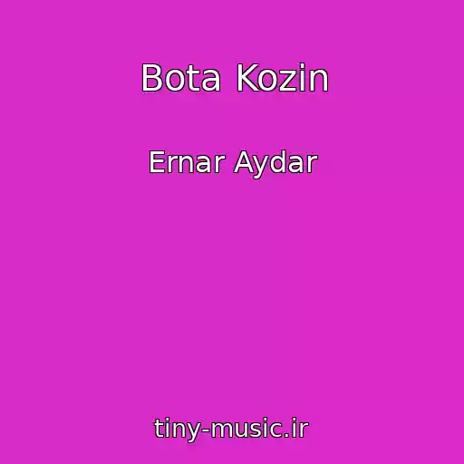 کاور آهنگ Bota Kozіn از Ernar Aydar