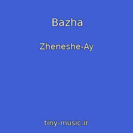 کاور آهنگ Bazha از Zheneshe-Ay