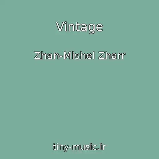 کاور آهنگ Vintage از Zhan-Mishel Zharr