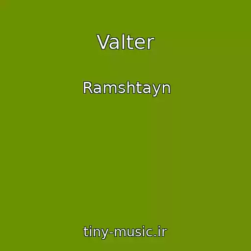 کاور آهنگ Valter از Ramshtayn
