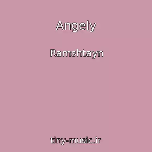 کاور آهنگ Angely از Ramshtayn