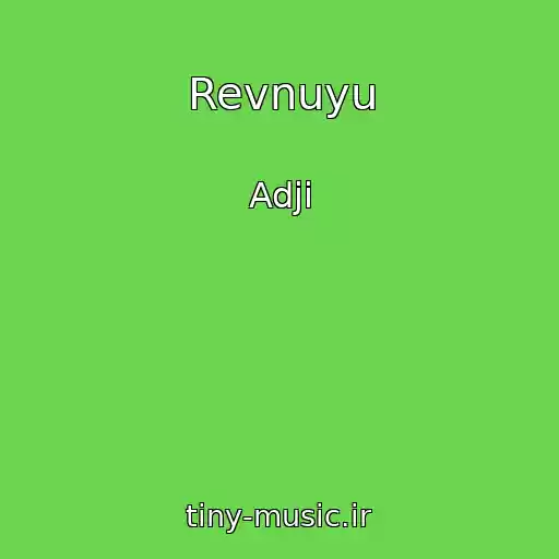 کاور آهنگ Revnuyu از Adji