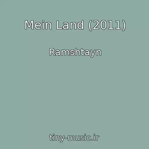 کاور آهنگ Mein Land (2011) از Ramshtayn