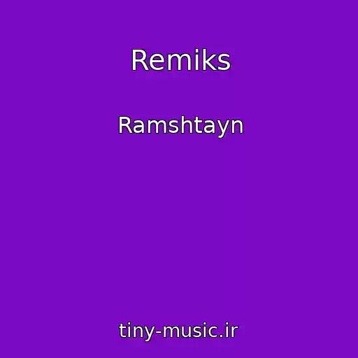 کاور آهنگ Remiks از Ramshtayn