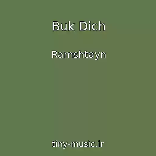 کاور آهنگ Buk Dich از Ramshtayn