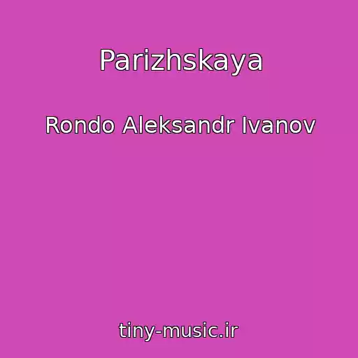 کاور آهنگ Parizhskaya از Rondo Aleksandr Ivanov