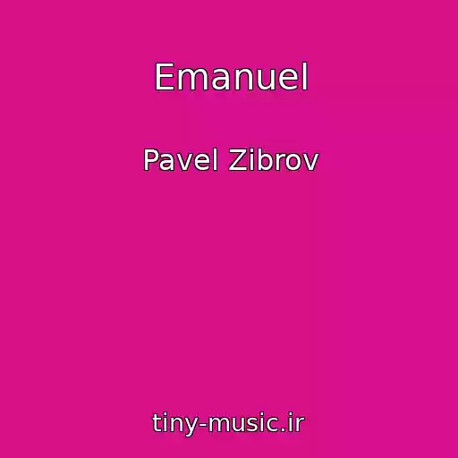 کاور آهنگ Emanuel از Pavel Zibrov
