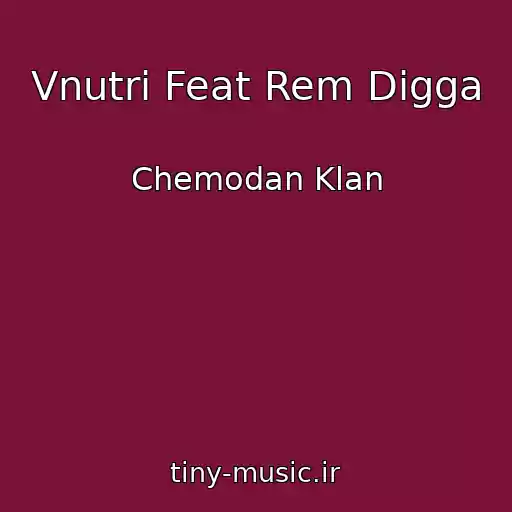 کاور آهنگ Vnutri Feat Rem Digga از Chemodan Klan