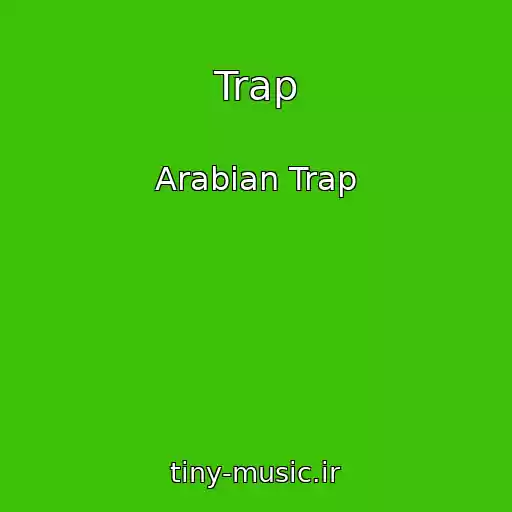 کاور آهنگ Trap از Arabian Trap